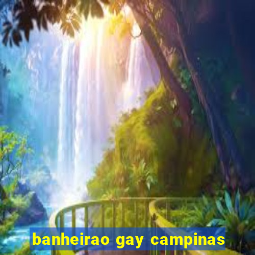 banheirao gay campinas